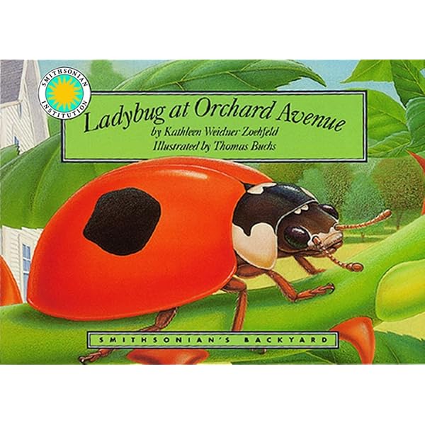 Ladybug at Orchard Avenue: Zoehfeld, Kathleen Weidner, Buchs
